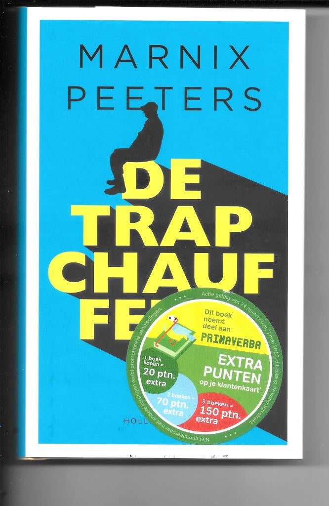 Marnix PEETERS - De trapchauffeur, Boeken, Romans, Zo goed als nieuw, België, Ophalen of Verzenden