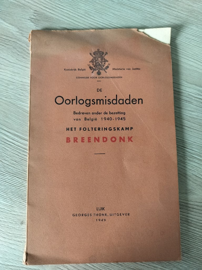 De oorlogsmisdaden Folteringskamp Breendonk, Boeken, Oorlog en Militair, Ophalen, Tweede Wereldoorlog, Gelezen