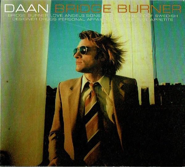 CD Daan – Bridge Burner - 2002, Cd's en Dvd's, Ophalen of Verzenden, Zo goed als nieuw
