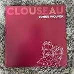 Clouseau - Jonge Wolven, Ophalen of Verzenden