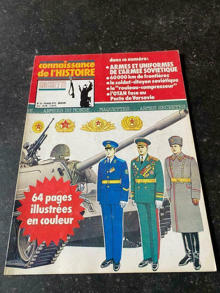 CONNAISSANCE DE L'HISTOIRE HACHETTE 10 - Armes et uniformes, Livres, Guerre & Militaire, Utilisé, Enlèvement ou Envoi
