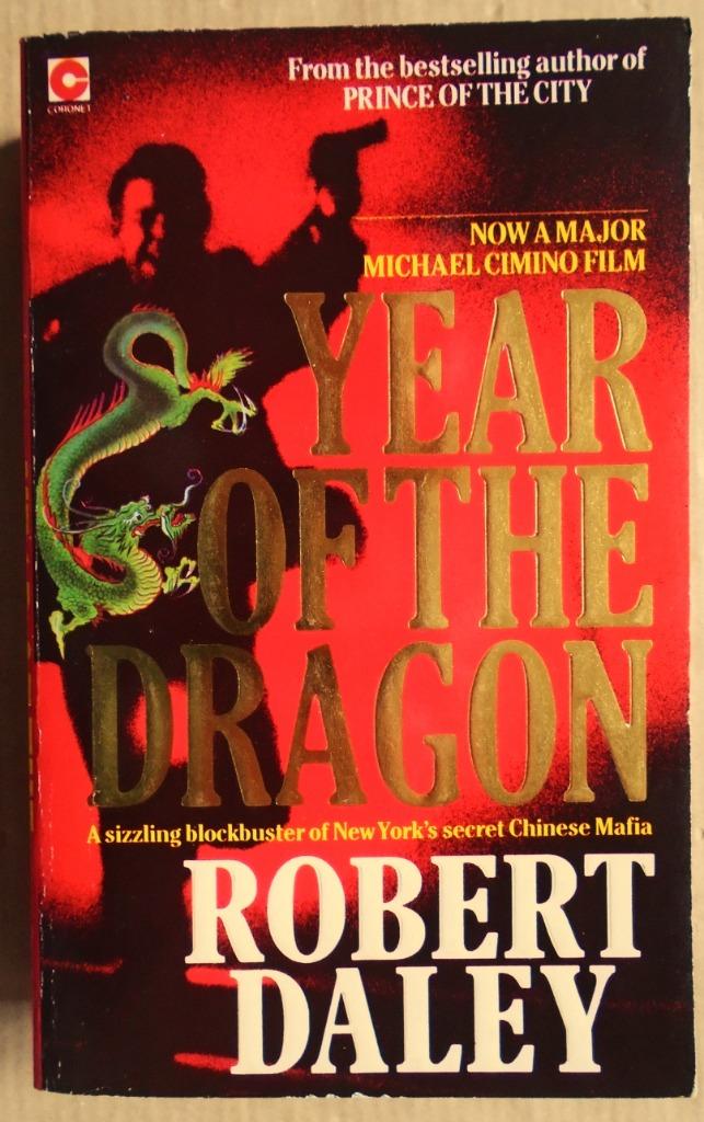 Year of the Dragon - 1986 - Robert Daley (°1930), Ophalen of Verzenden, Gelezen, Robert Daley (°1930)