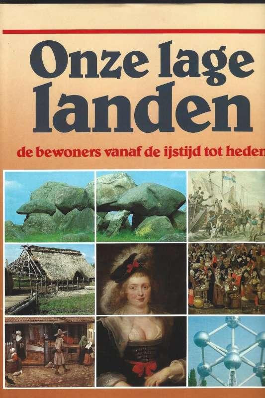 Boek Onze lage landen De bewoners vanaf de ijstijd tot heden, Ophalen of Verzenden, Nieuw, Dr. A.F. Manning