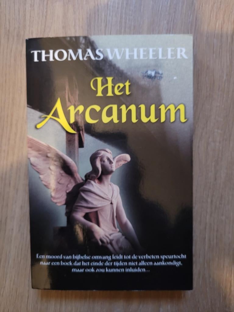 Thomas Wheeler - Het Arcanum, Ophalen of Verzenden, Zo goed als nieuw, Thomas Wheeler