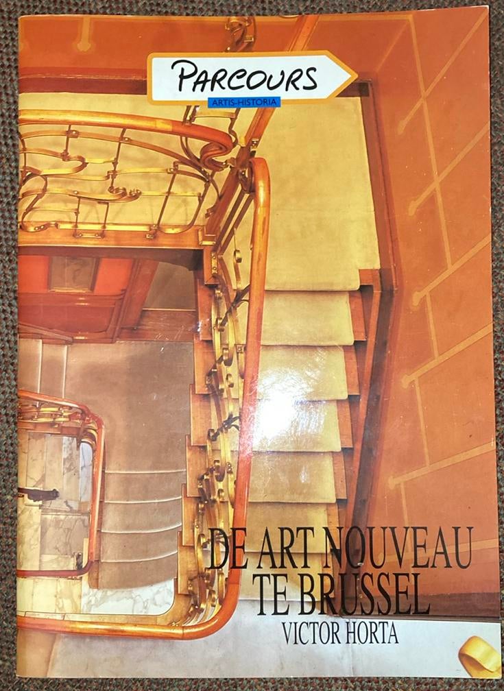 De Art Nouveau te Brussel. Victor Horta, Ophalen of Verzenden, Zo goed als nieuw