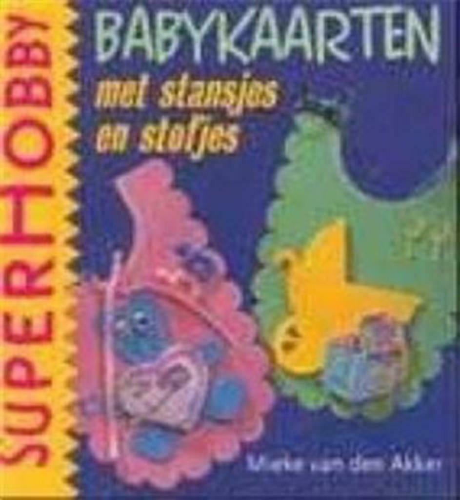 Babykaarten met stansjes en stofjes, Ophalen of Verzenden, Gelezen