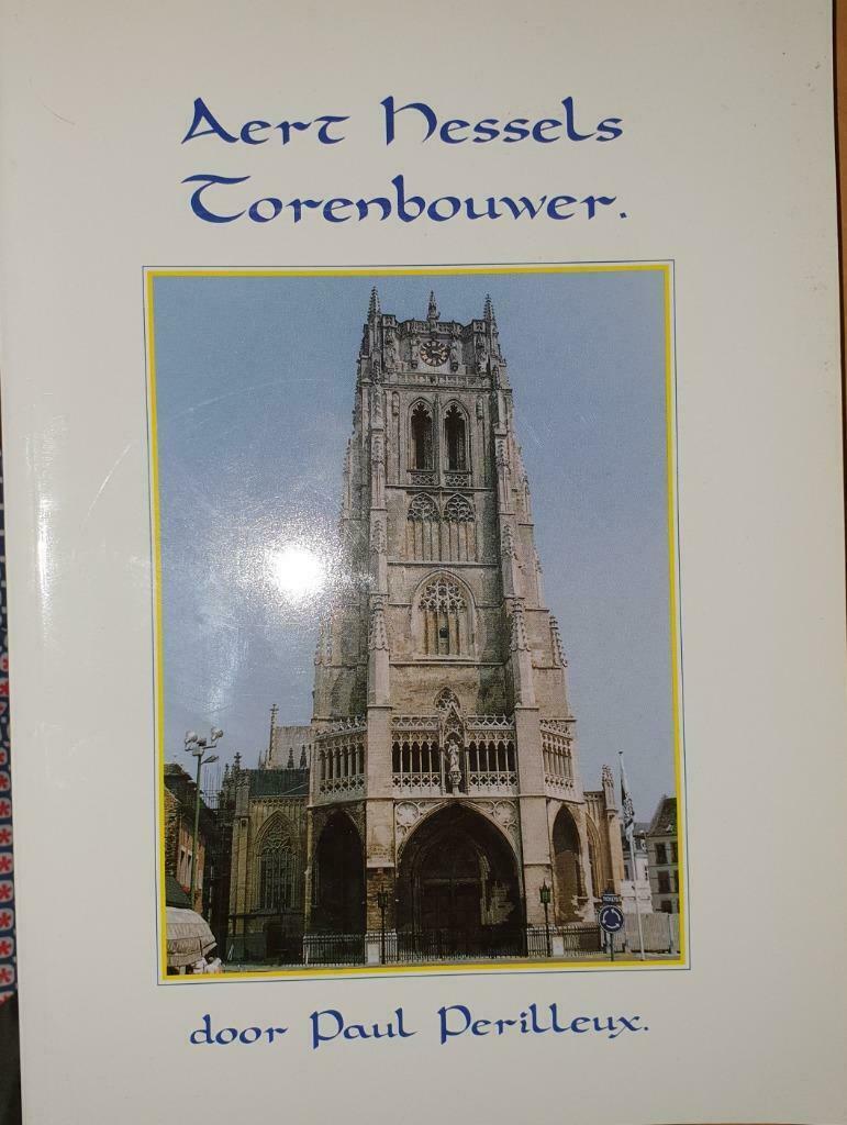Aert Hessels, torenbouwer, Ophalen of Verzenden, Gelezen, Perilleux Paul