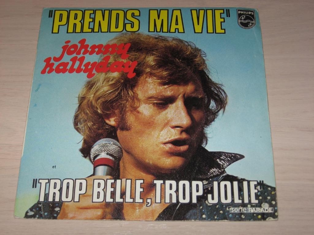 Disque vinyl 45 tours johnny hallyday prend ma vie, Ophalen of Verzenden, Zo goed als nieuw, Poprock