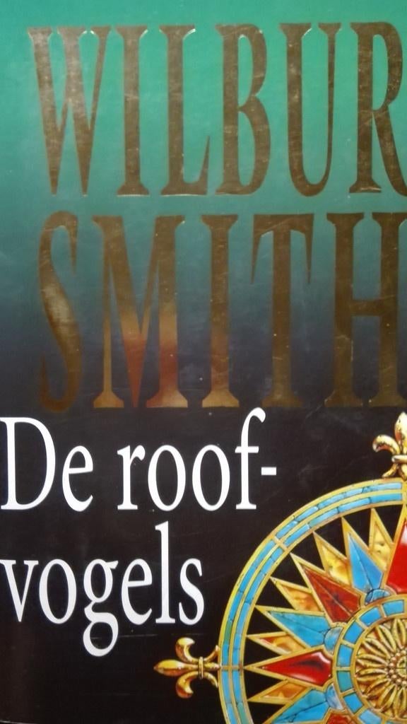 De roofvogels Wilbur Smith, Boeken, Ophalen of Verzenden, Zo goed als nieuw
