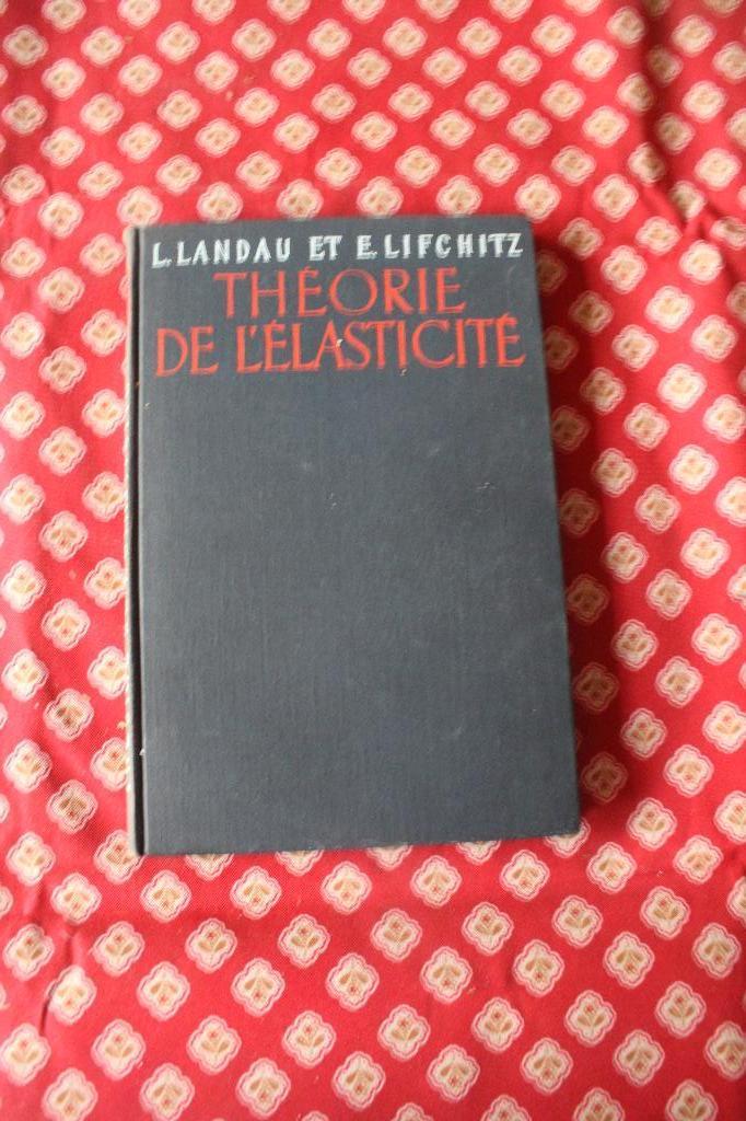 Théorie de l’élasticité Landau - Lifchitz - MIR -1967, Livres, Enlèvement ou Envoi, Autres sciences, Utilisé, Lev Landau & Evguéni Lifchitz