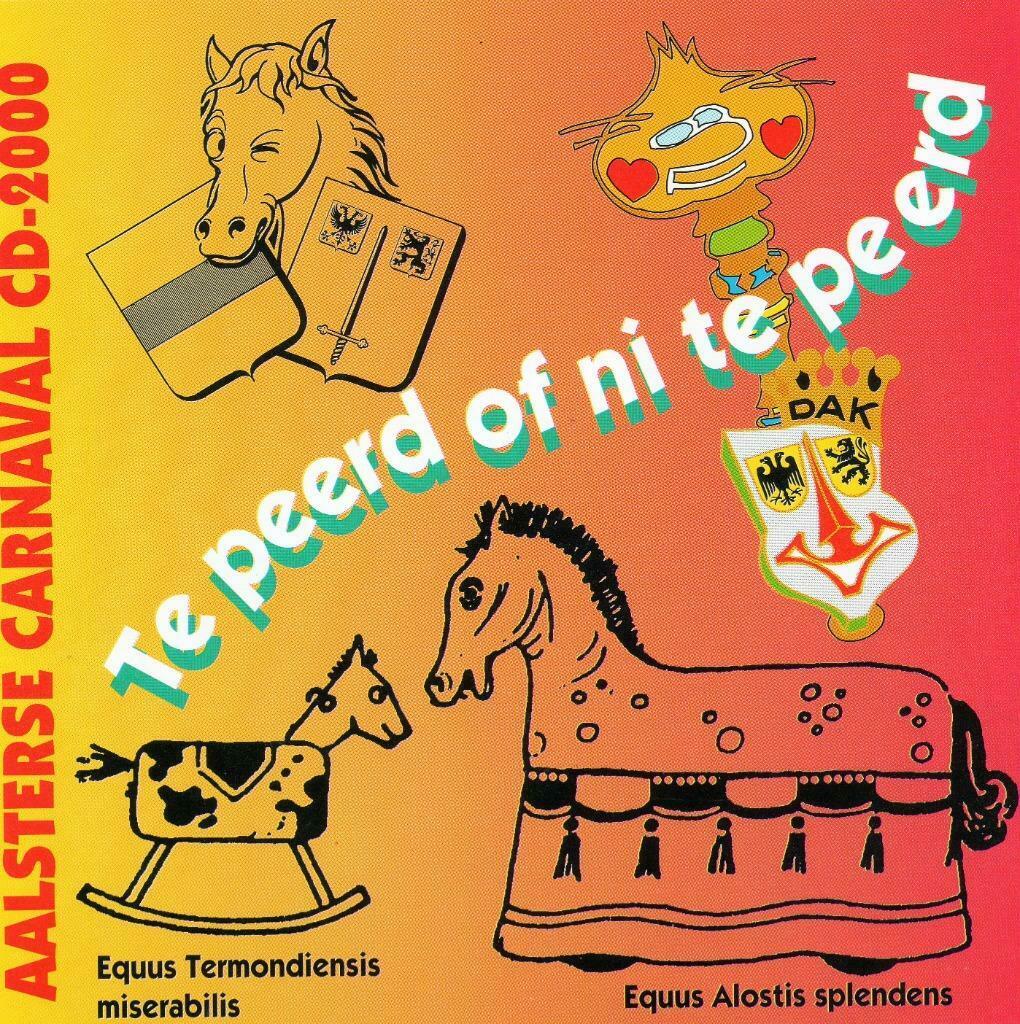 Cd Aalsterse Prinsencaemere Te peerd of nie te peerd Cd 9, Enlèvement ou Envoi, Comme neuf, Autres genres
