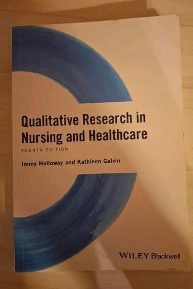 Qualitative research in nursing and healtcare, Boeken, Ophalen of Verzenden
