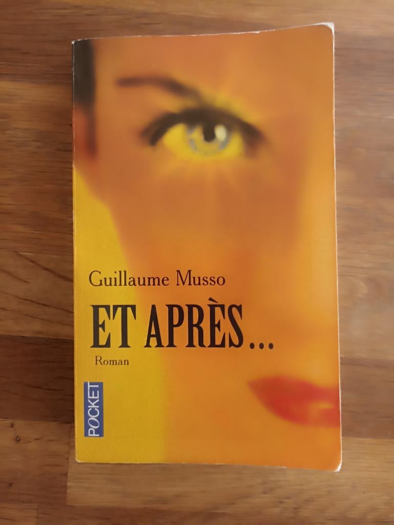 Et après ... de Guillaume Musso, Enlèvement ou Envoi, Utilisé