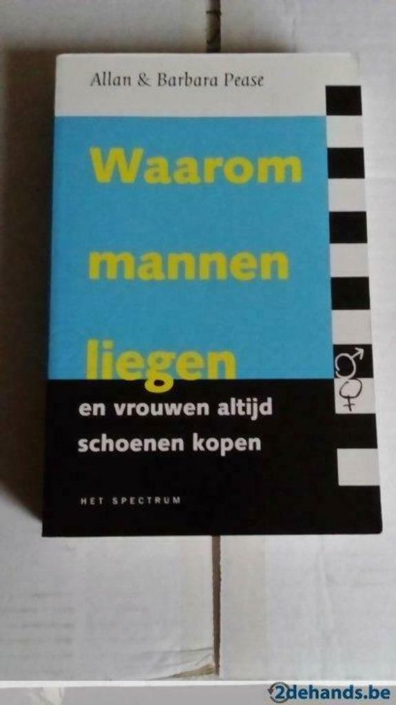 Waarom mannen niet luisteren  ... + Waarom mannen liegen  .., Ophalen of Verzenden, Zo goed als nieuw