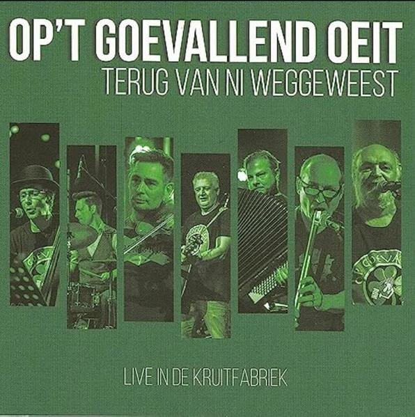 Op't Goevallend Oeit – Terug van ni weggeweest, Ophalen of Verzenden