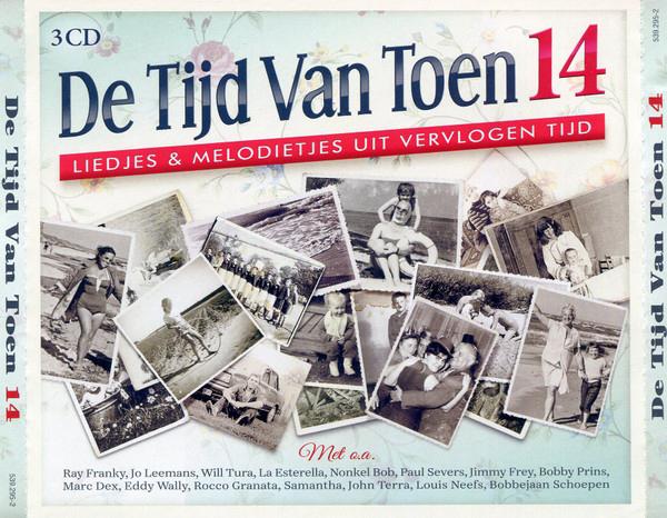 De Tijd van Toen vol 14 (3CD), Enlèvement ou Envoi