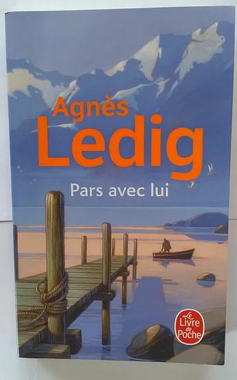 „Ga met hem weg” Agnès Ledig (2014) negen, Europa overig, Nieuw, Ophalen of Verzenden, Agnès Ledig.
