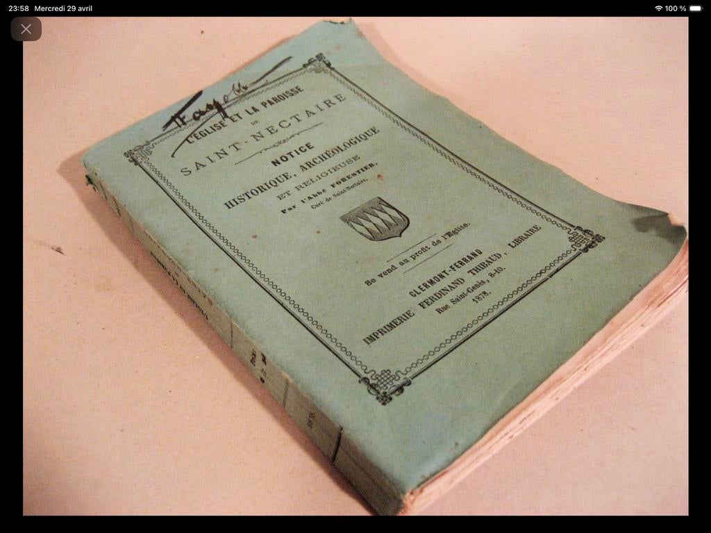L'Eglise de Saint-Nectaire,Notice historique FORESTIER Abbé, Livres, Dictionnaires, Utilisé, Français, Autres éditeurs, Enlèvement