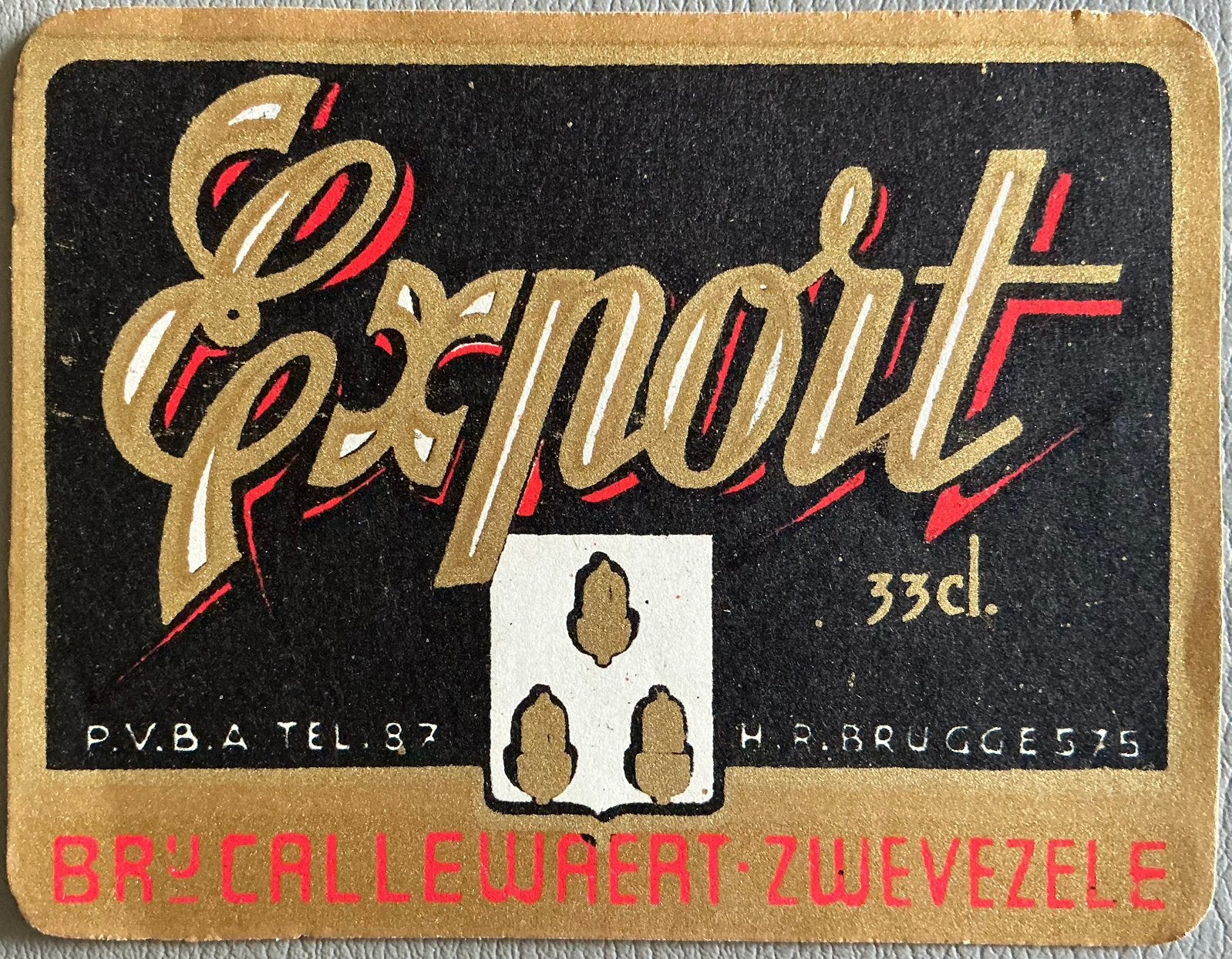 Oud BR.CALLEWAERT/EXPORT/ZWEVEZELE/bieretiket, Ophalen of Verzenden, Zo goed als nieuw, Overige typen