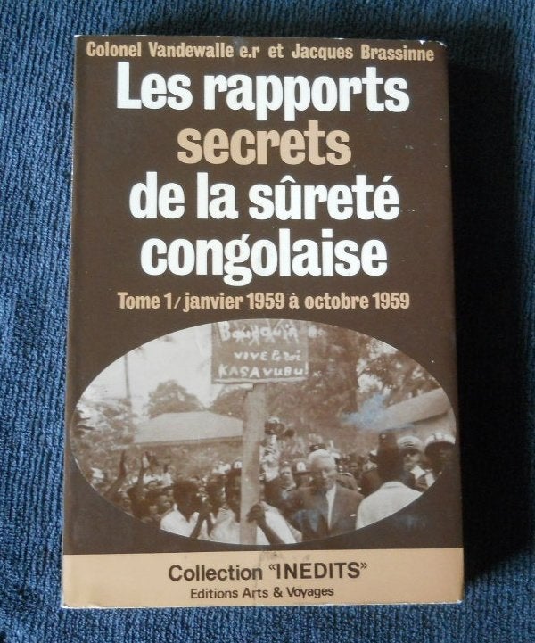 Les rapports secrets de la sûreté congolaise  (tome 1), Enlèvement ou Envoi, 20e siècle ou après, Utilisé, Afrique