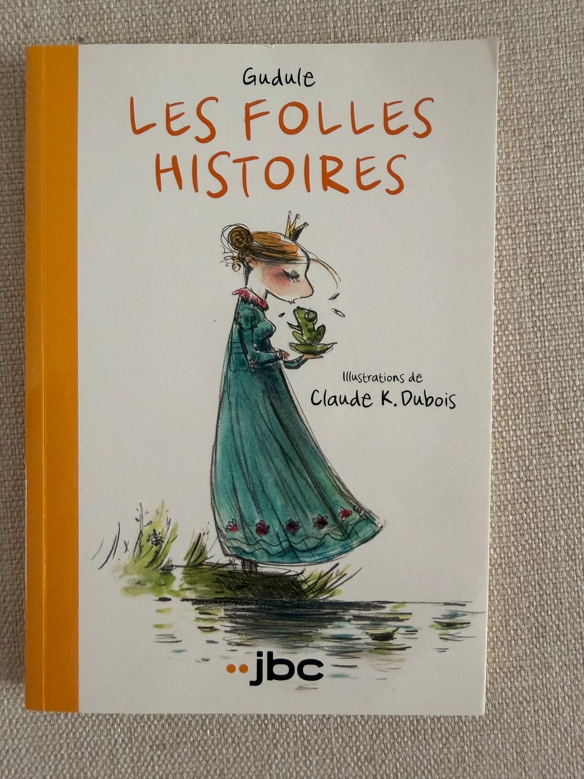 Livre Les folles Histoires de Gudule, Livres, Enlèvement ou Envoi, Comme neuf