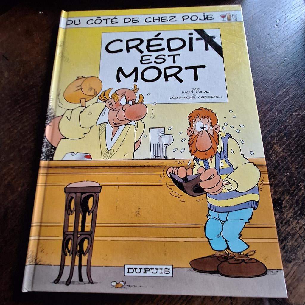 du coté de chez poje crédit est mort carpentier cauvin, Livres, BD, Une BD, Cauvin - Carpentier, Utilisé, Envoi