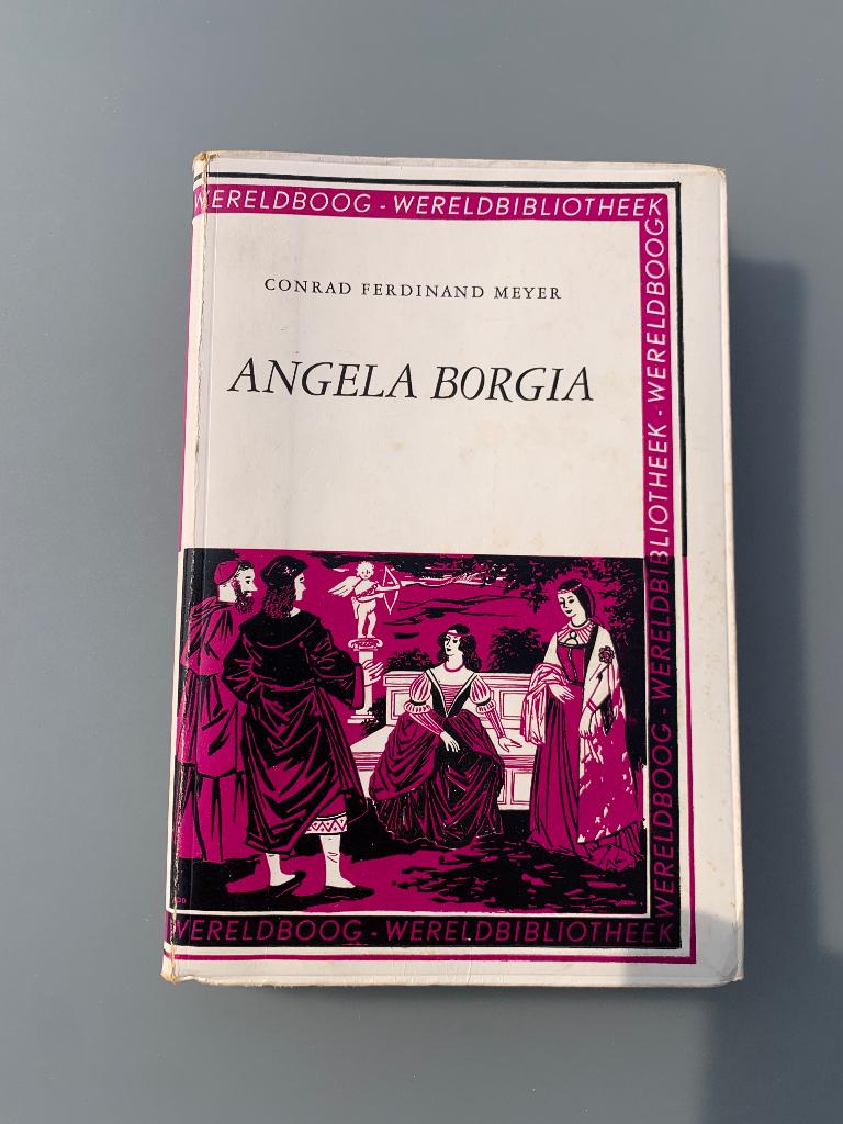 Angela Borgia, Conrad Ferdinand Meyer, Ophalen of Verzenden, Gelezen