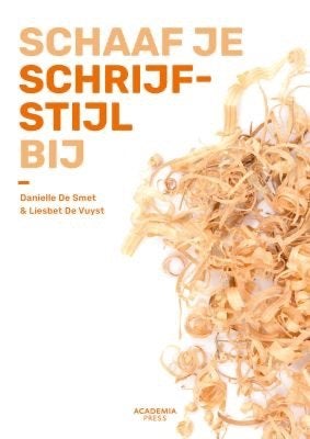 Schaaf je schrijfstijl bij, Boeken, Ophalen of Verzenden, Zo goed als nieuw, Hoger Onderwijs, Academia Press