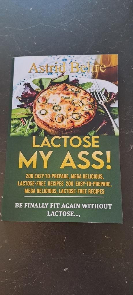 Engelstalig kookboek "lactose my ass!", Boeken, Ophalen of Verzenden, Nieuw