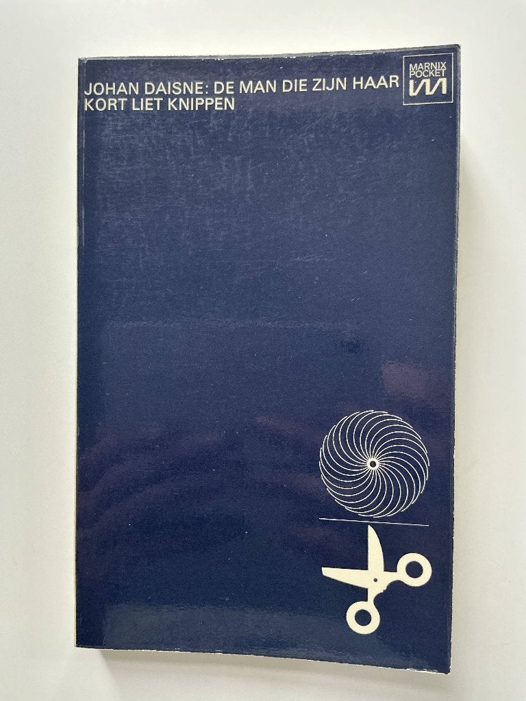 Johan Daisne - De man die zijn haar kort liet knippen, Ophalen