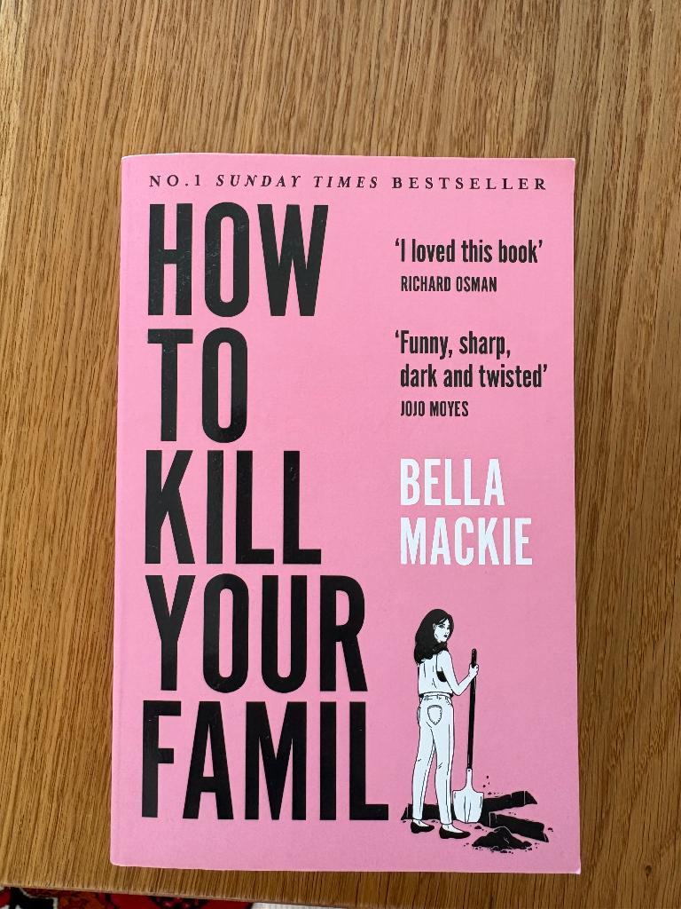 How to kill your family - Bella Mackie (ENG), Ophalen, Zo goed als nieuw, Bella Mackie