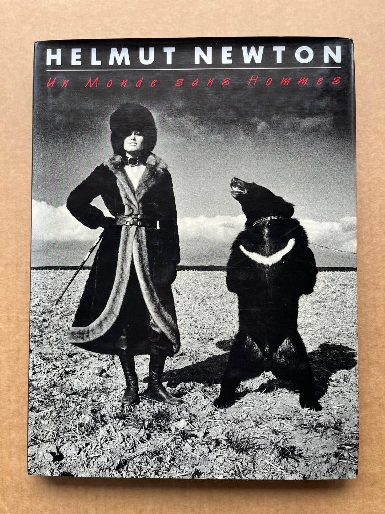 Helmut Newton - Un Monde sans Hommes - EO1984 - Filipacchi, Livres, Envoi