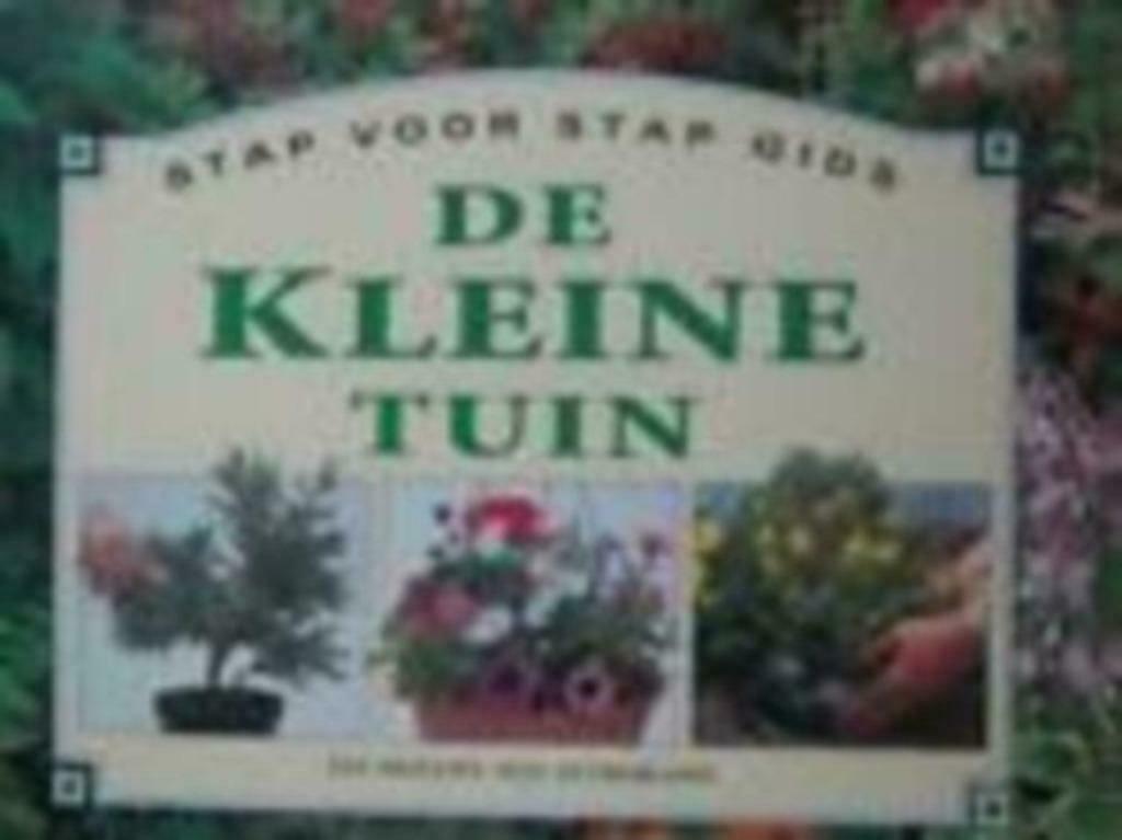 Stap voor stap gids Voor de kleine tuin, Enlèvement ou Envoi, Comme neuf