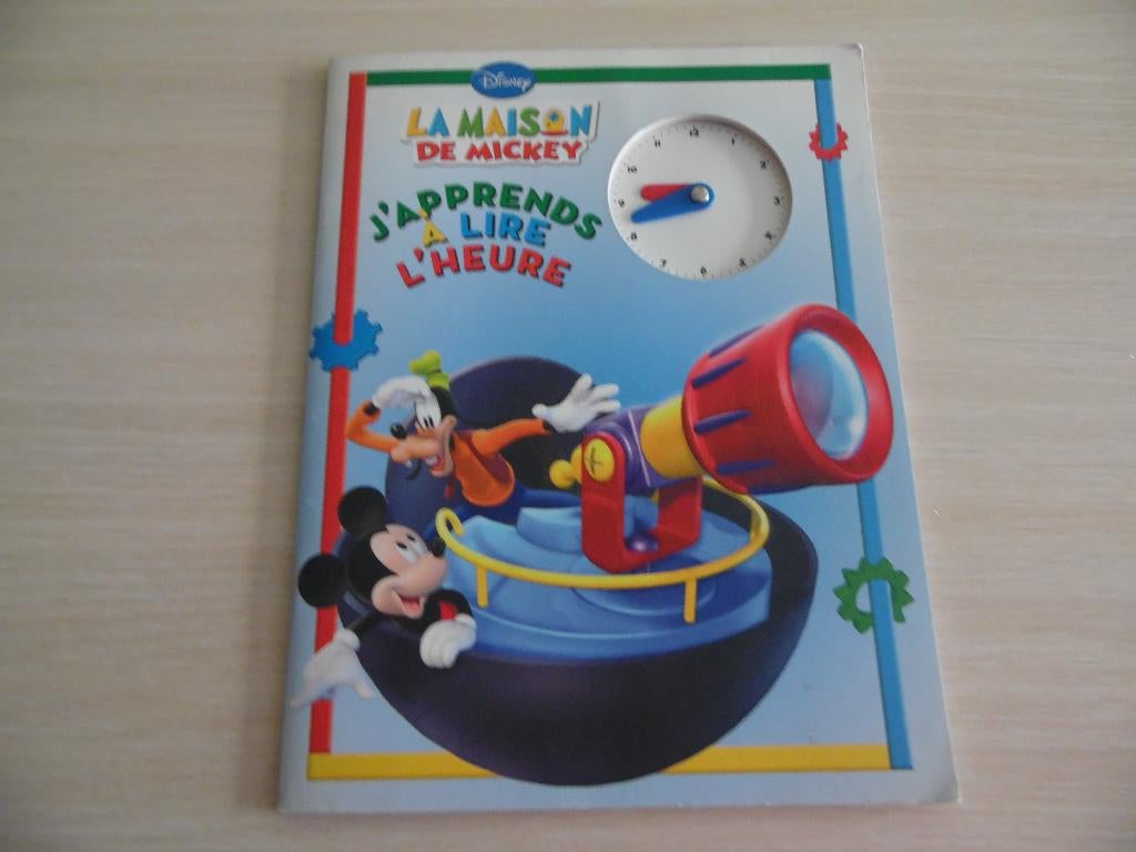 LA MAISON DE MICKEY    J'APPRENDS À LIRE L'HEURE     DISNEY, Livres, Livres pour enfants | 4 ans et plus, Neuf, Non-fiction, 5 ou 6 ans