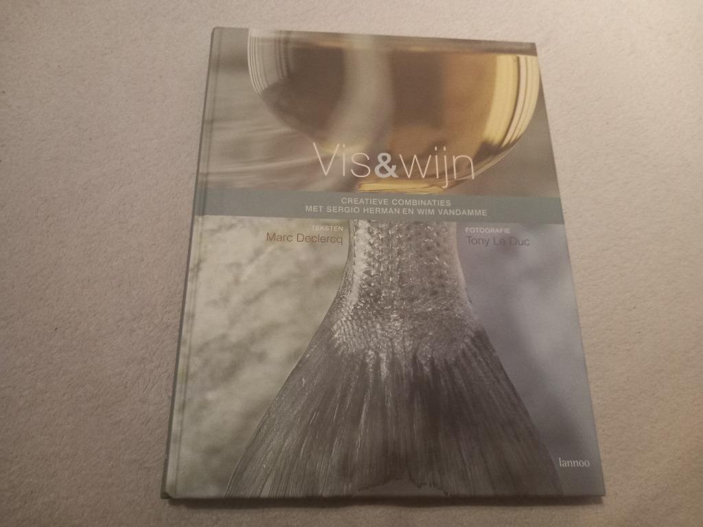 Boek Vis & Wijn visgerechten Wine pairing recepten koken, Boeken, Ophalen of Verzenden, Zo goed als nieuw, Lannoo, Europa