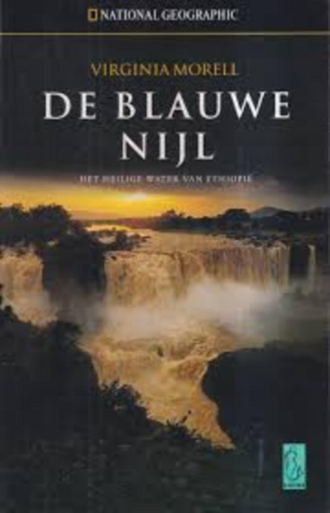 De Blauwe Nijl|Virginia Morell 9058311260, Boeken, Reisverhalen, Ophalen of Verzenden, Zo goed als nieuw, Zie beschrijving, Afrika