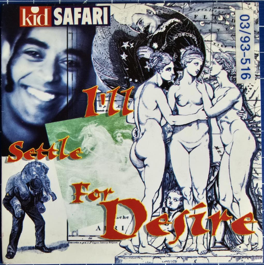 cd singles Kid Safari - I'll settle for Desire & Blue, Ophalen of Verzenden, Gebruikt