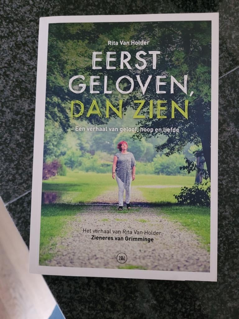 Rita Van Holder - Eerst geloven, dan zien, Rita Van Holder, Ophalen of Verzenden, Zo goed als nieuw, Spiritualiteit algemeen