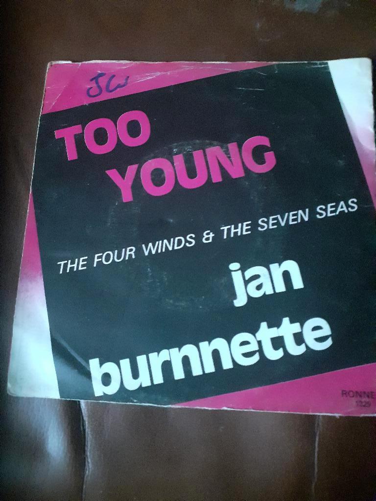 45T Jan Burnnette : Too young (Belpop), Ophalen of Verzenden