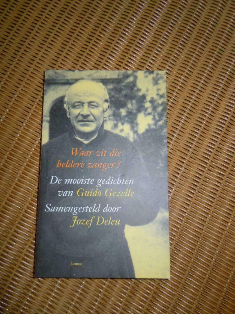 Gedichte Guido Gezelle - Jozef Deleu, Ophalen of Verzenden