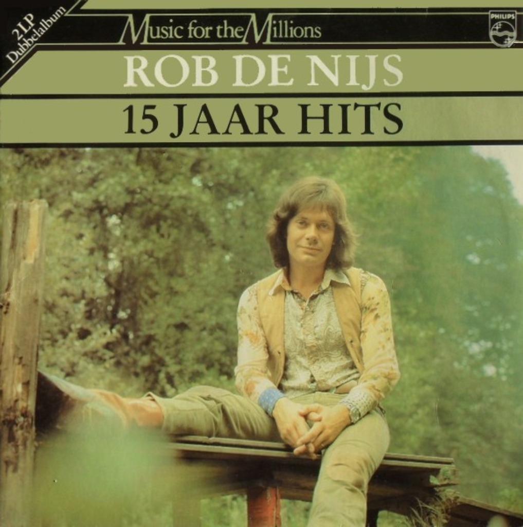 Dubbel LP Rob de Nijs – 15 Jaar Hits - 1984, Cd's en Dvd's, Ophalen of Verzenden, Gebruikt, 12 inch