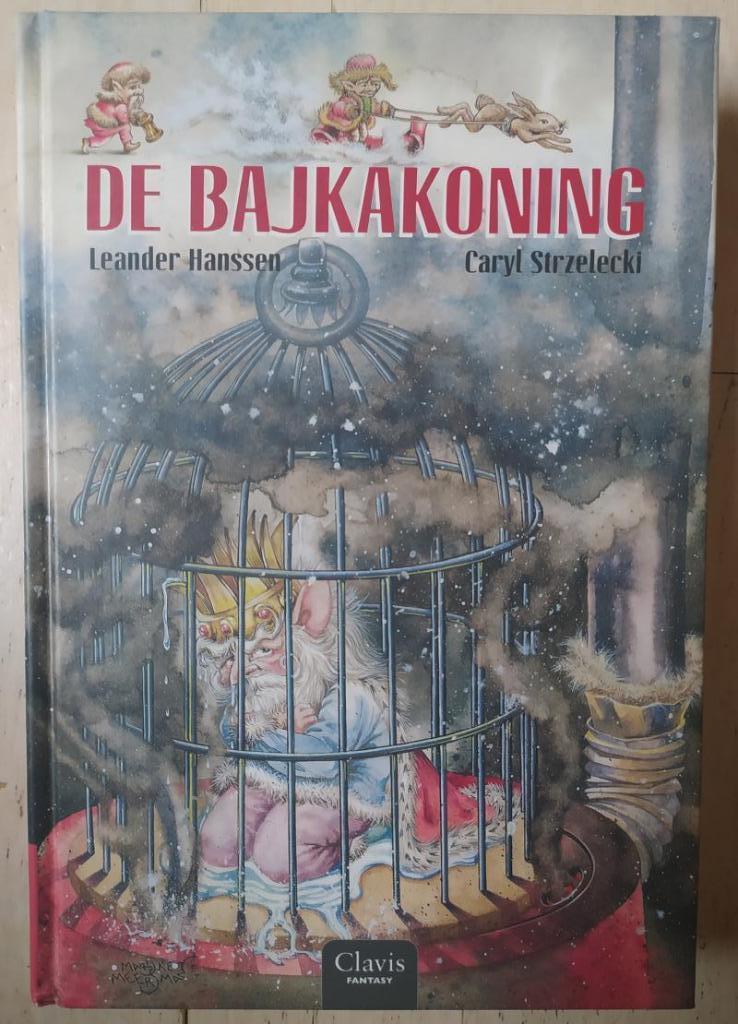 De Bajkakoning ( gesigneerd, met dédicace ), Ophalen of Verzenden