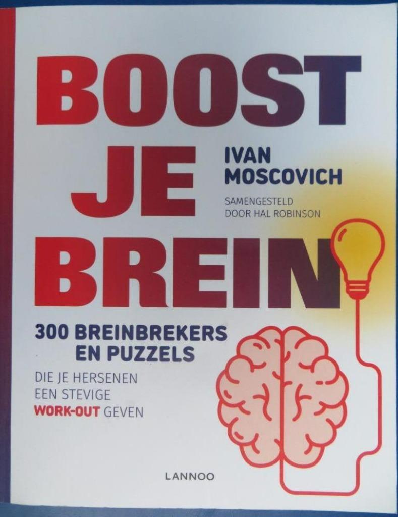Boost je brein Ivan Moscovich 300 breinbrekers en puzzels, Enlèvement ou Envoi, Utilisé, Autres sujets/thèmes, Ivan Moscovich