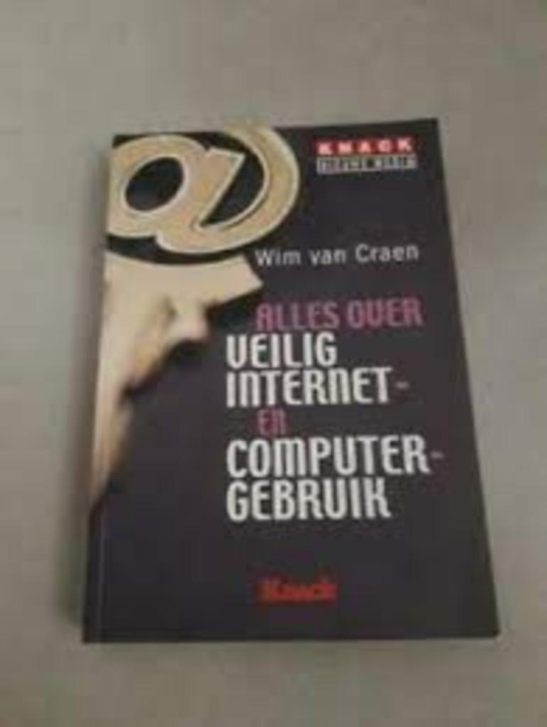 Alles/veilig internet-&computergebr.|Van Craen 9789086790777, Boeken, Informatica en Computer, Ophalen of Verzenden, Zo goed als nieuw