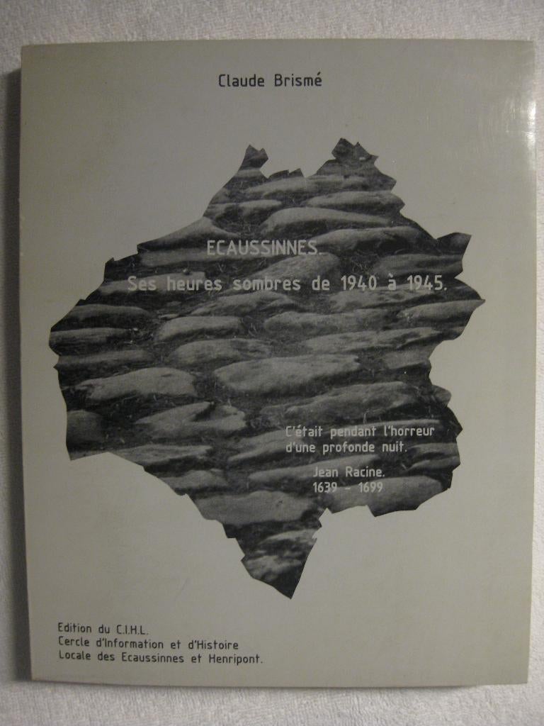 Guerre 40-45 – Ecaussinnes – Claude Brismé - EO 1987 – rare, Enlèvement ou Envoi, Utilisé
