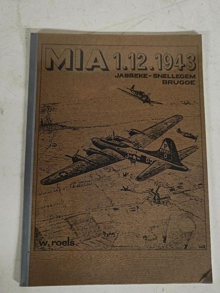 Mia 1.12.1943 - Jabbeke / Snellegem / Brugge, Ophalen of Verzenden, Gelezen