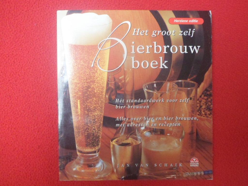 Jan van Schaik: Het groot zelf bierbrouwboek, Boeken, Kookboeken, Zo goed als nieuw, Ophalen of Verzenden