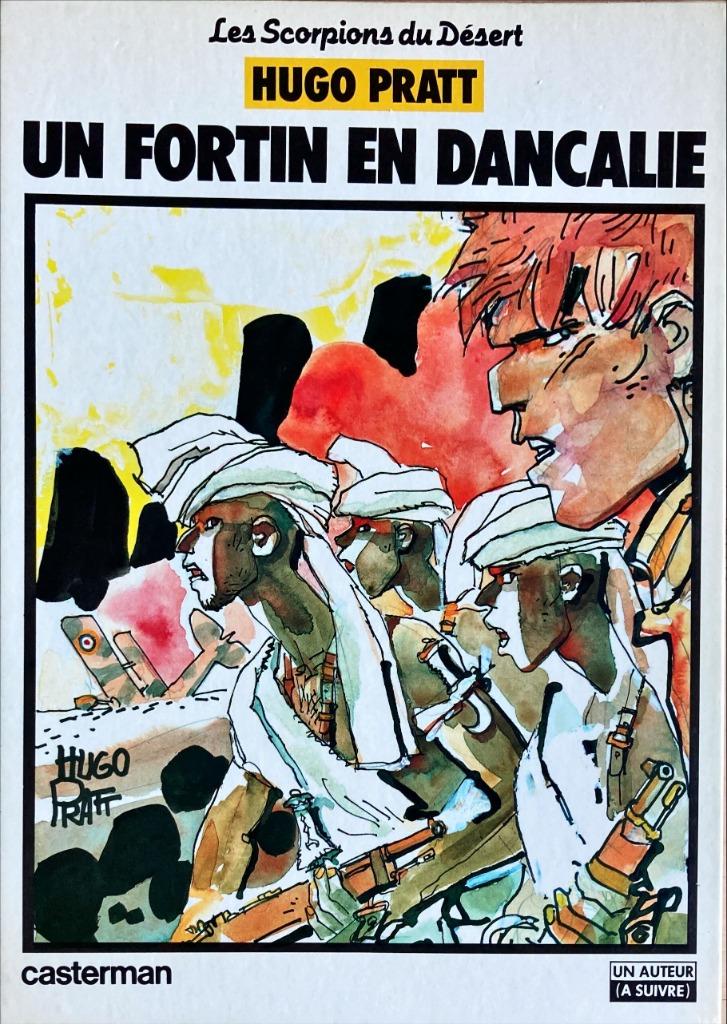 Hugo Pratt - Un fortin en Dancalie, Enlèvement ou Envoi, Une BD, Utilisé, Hugo Pratt
