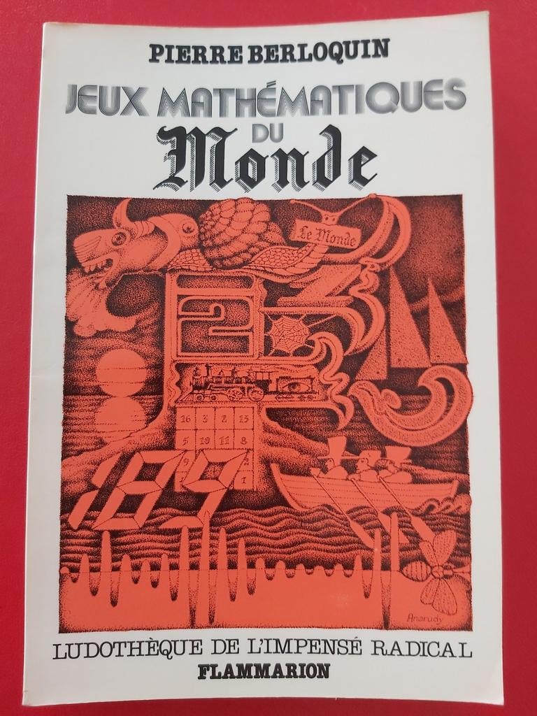 Jeux mathématiques du monde, Enlèvement ou Envoi, Comme neuf, Pierre Berloquin