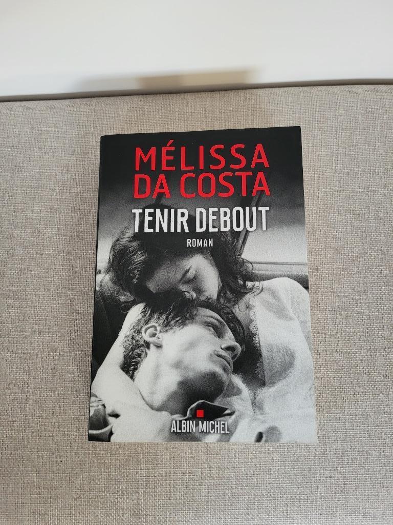 Roman :tenir debout de Melissa Da Costa, Ophalen, België, Mélissa Da Costa, Zo goed als nieuw